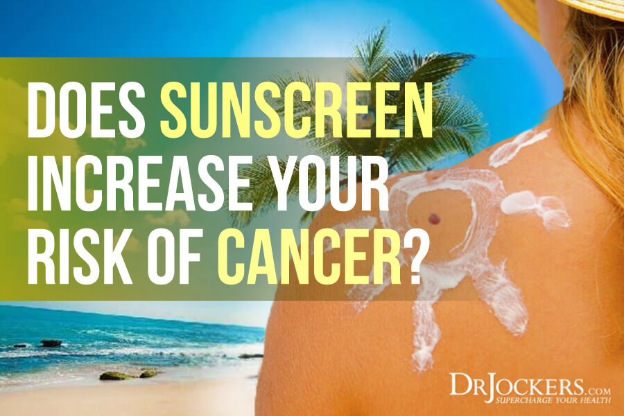 sunscreen, Does Using Sunscreen Increase Your Risk for Cancer?