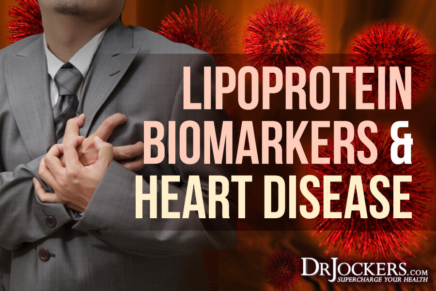 Lipoprotein, Lipoprotein Biomarkers and Heart Disease
