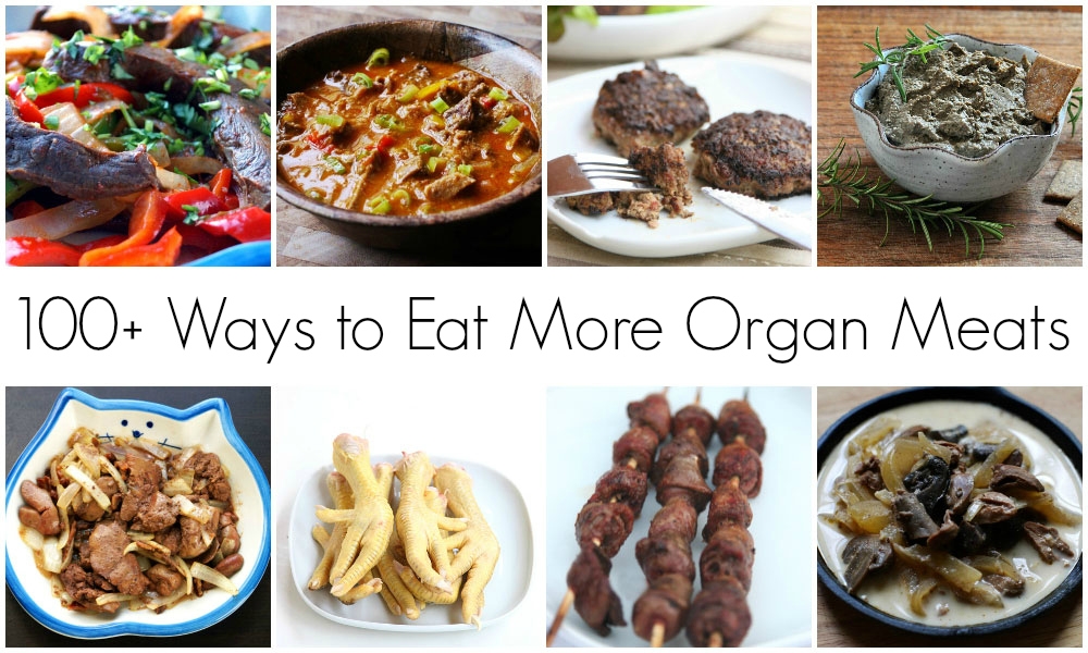 Organ Meats, The Benefits of Consuming Organ Meats