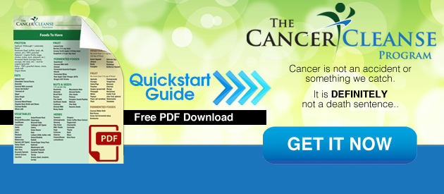 Cancer Cleanse Quickstart Guide