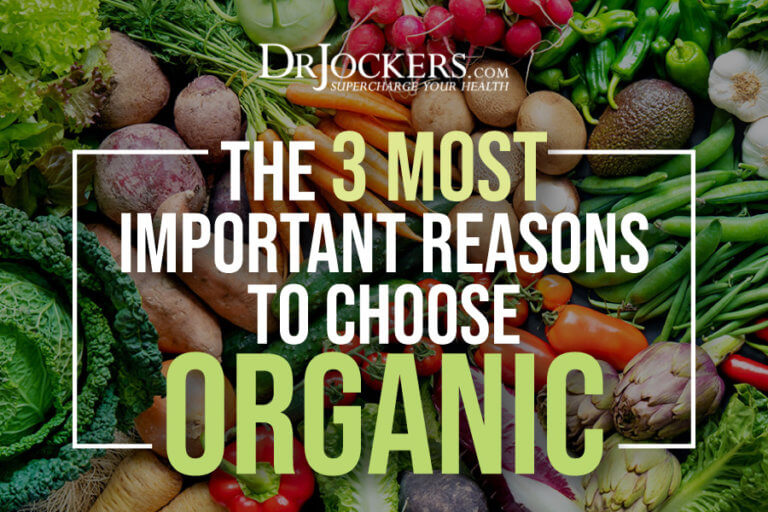 The 3 Most Important Reasons to Eat Organic