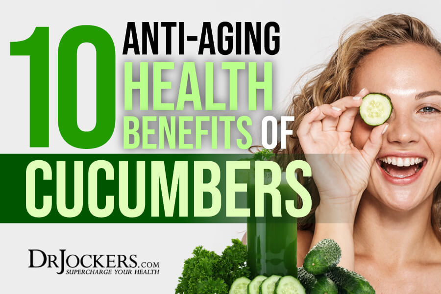 cucumbers, Cucumbers:  Top 10 Anti-Aging Health Benefits