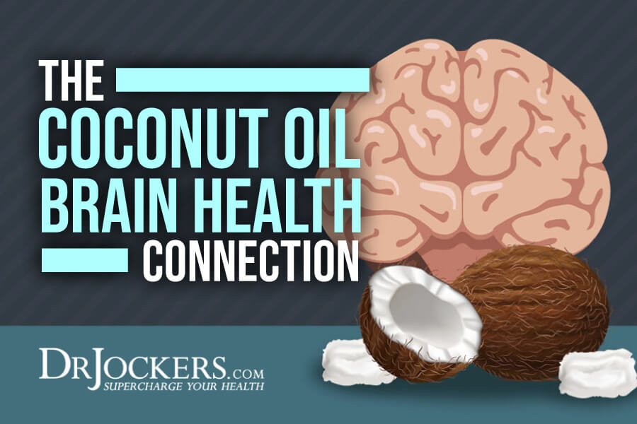 coconut oil brain, The Coconut Oil Brain Health Connection