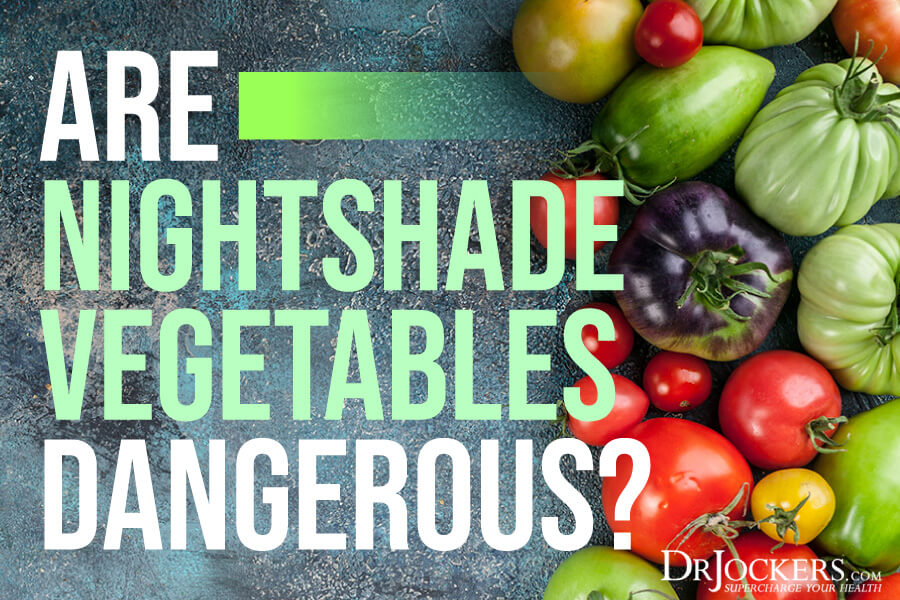 nightshade, Are Nightshade Vegetables Dangerous?