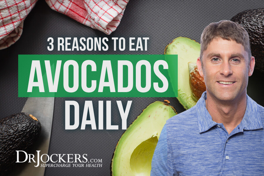 eat avocados, 3 Reasons to Eat Avocados Everyday