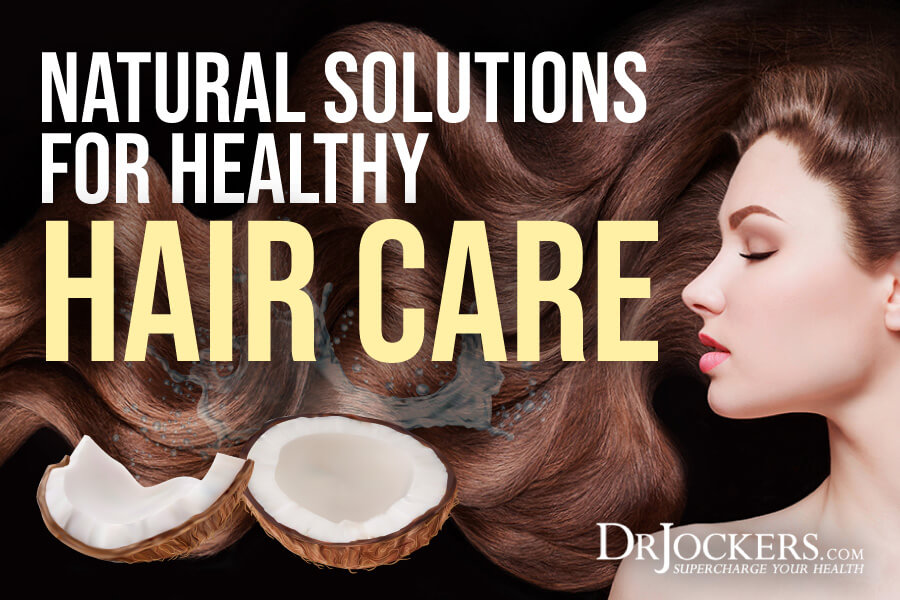 healthy hair, Toxins to Avoid and Natural Solutions For Healthy Hair Care