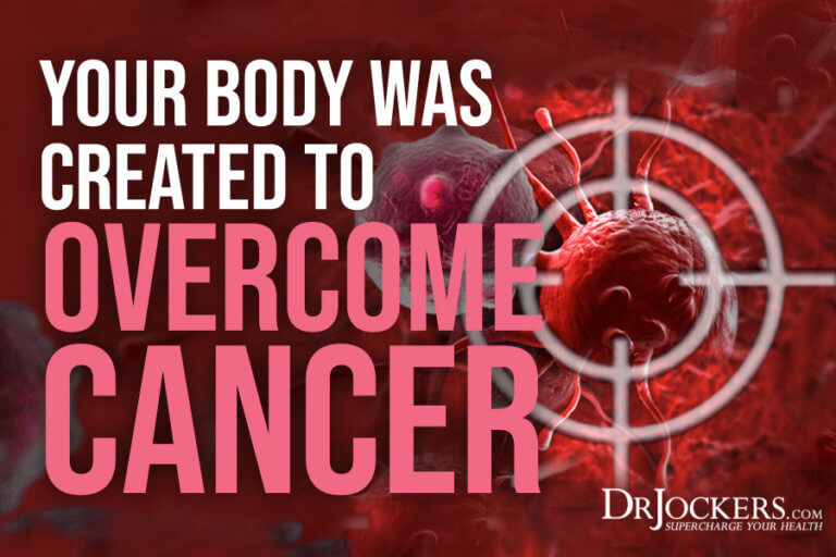 Your Body was Created to Cancer