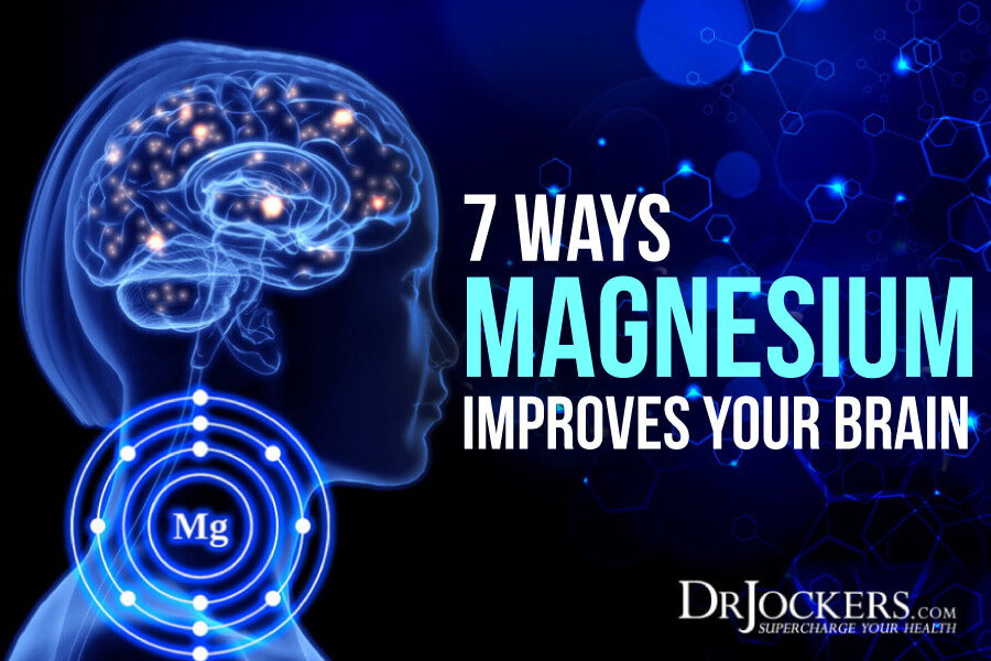 magnesium improves brain, 7 Ways Magnesium Improves Brain Health