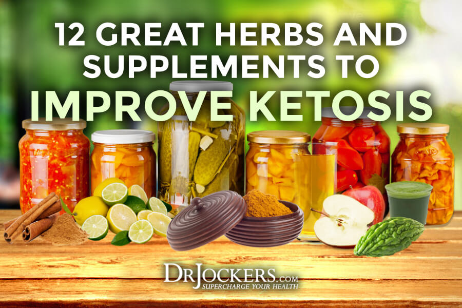 improve ketosis, 12 Great Herbs and Supplements to Improve Ketosis
