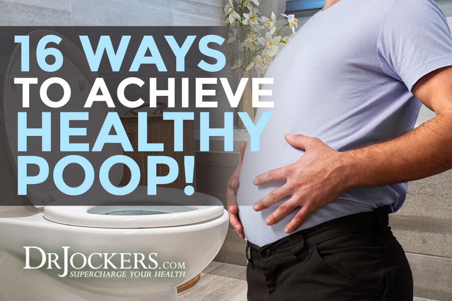 poop, 16 Ways to Achieve Healthy Poop
