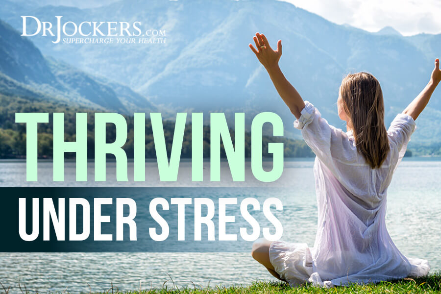 Thriving, Thriving Under Stress