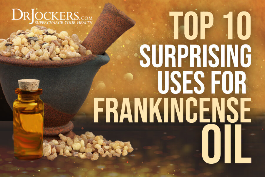 frankincense, Top 10 Surprising Uses For Frankincense Oil