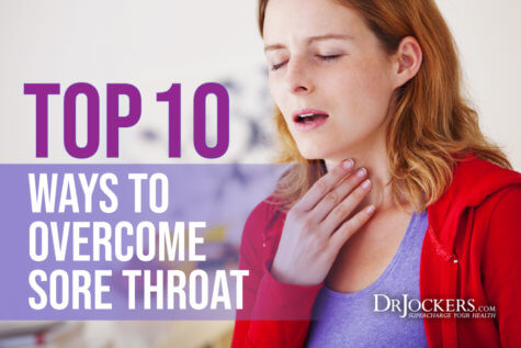 Top 10 Ways to Overcome a Sore Throat - DrJockers.com