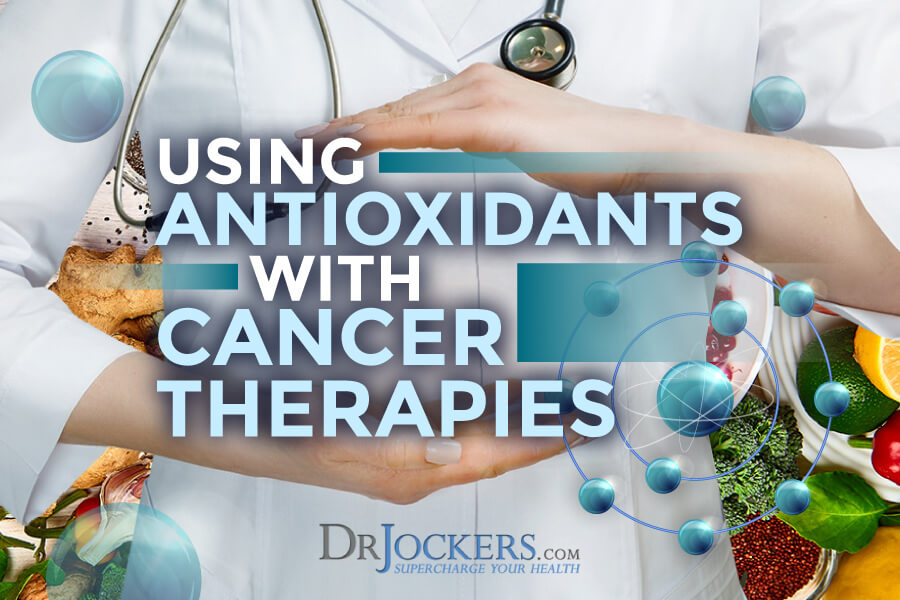 antioxidants with cancer therapies