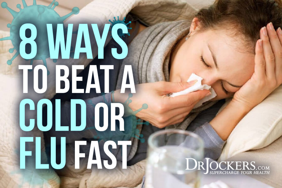 cold, 8 Ways to Beat a Cold or Flu Fast