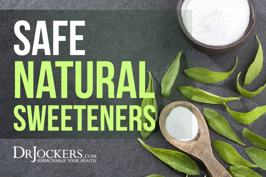 natural sweeteners, The 8 Safest Natural Sweeteners to Use