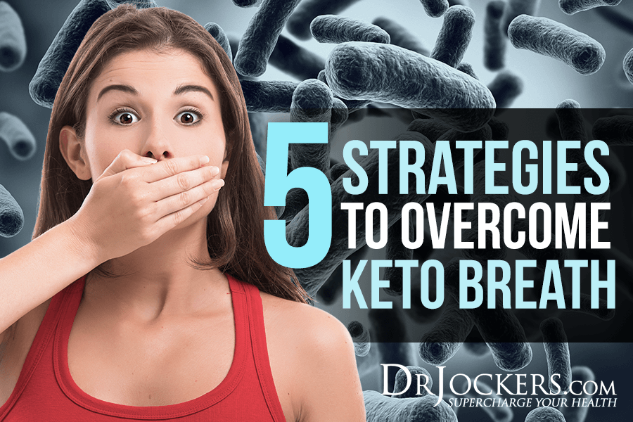 keto breath, 5 Strategies to Overcome Keto Breath