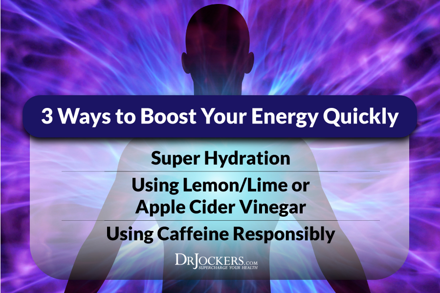 Boost Energy, Top 3 Easy Ways To Boost Energy Quickly