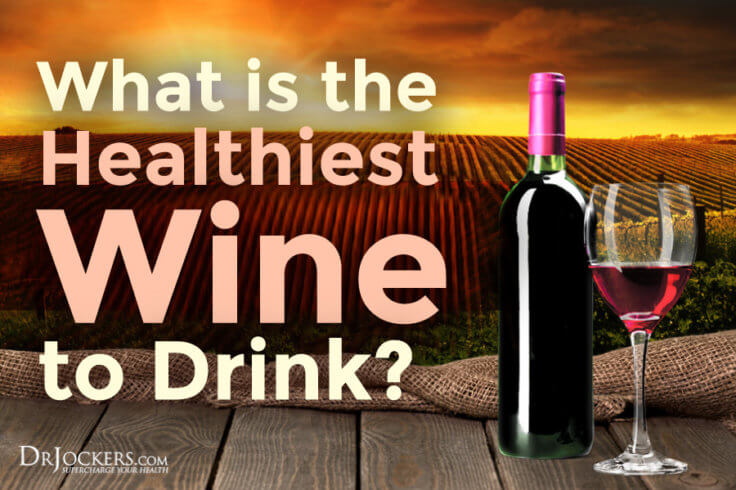 What is the Healthiest Wine to Drink? - DrJockers.com