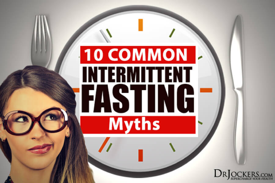 Fasting Myths, 10 Common Intermittent Fasting Myths
