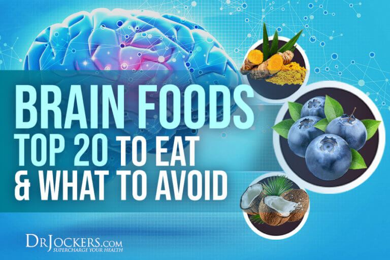 Brain Foods: Top 20 to Eat and What to Avoid - DrJockers.com