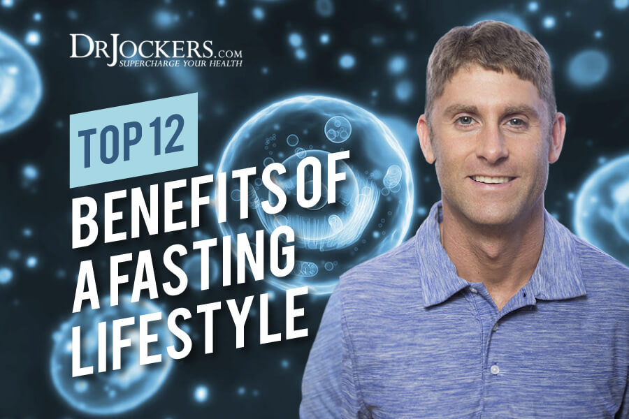 fasting lifestyle, Fasting Lifestyle:  Top 12 Benefits of Periodic Fasting