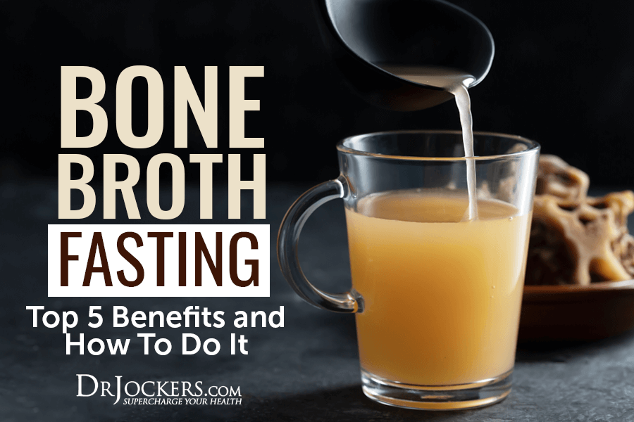 bone broth fasting, Bone Broth Fasting: Top 5 Benefits and How To Do It
