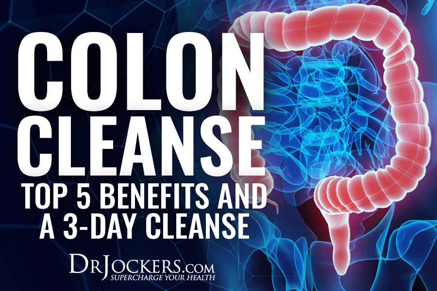 Colon, Colon Cleansing:  Benefits and How To Do a 3-Day Cleanse