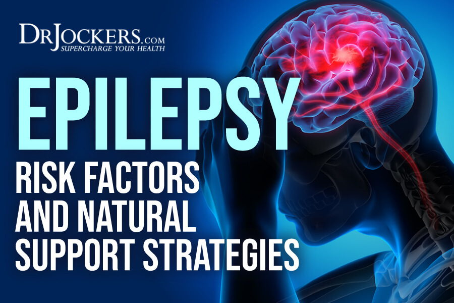 Epilepsy, Epilepsy: Risk Factors and Natural Support Strategies