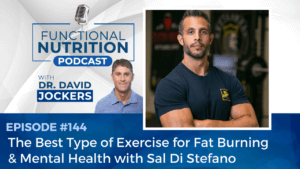 Episode #144 - The Best Type of Exercise for Fat Burning & Mental ...