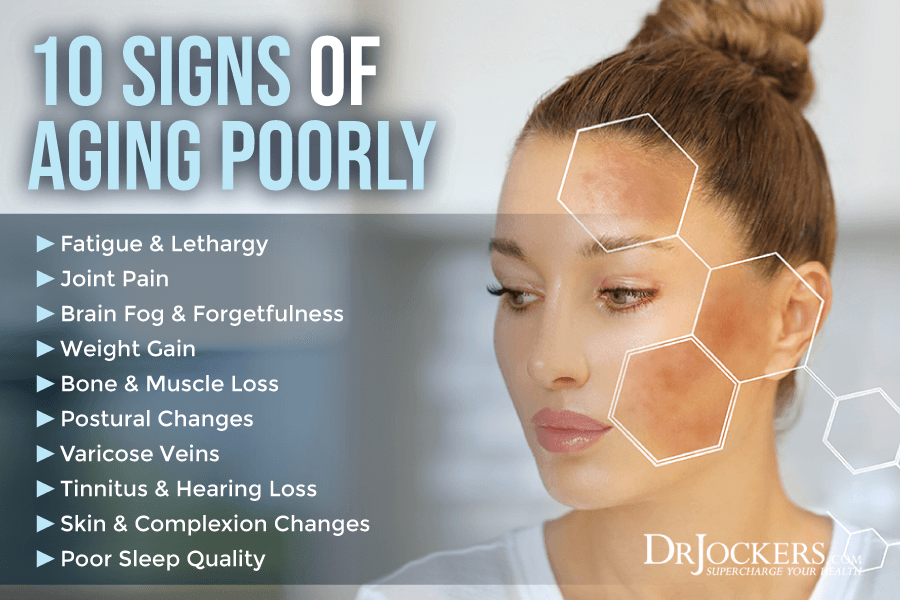 aging, 10 Signs of Aging Poorly and What To Do About Them