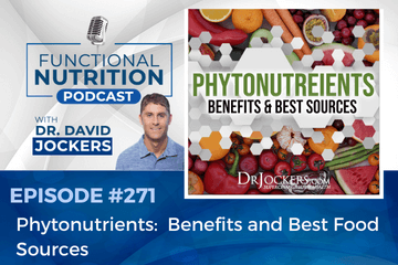 Episode #271 - Phytonutrients: Benefits and Best Food Sources ...