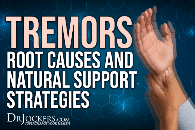 Tremors Root Causes And Natural Support Strategies